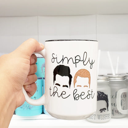 Mei Designs, Mei design mugs, custom mug, custom design mugs, permanent ink mugs, funny mugs, truth mugs, inappropriate mug, inappropriate mugs, custom coffee mug, custom tea mug, funny coffee mug, funny tea mug, schitts creek mug, Schitt's creek, simply the best